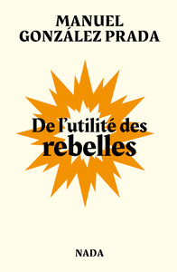 Picture of De l'utilité des rebelles