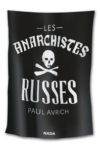 Image de Anarchistes russes (Les)