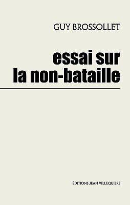 Picture of ESSAI SUR LA NON-BATAILLE