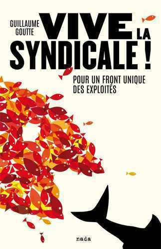Picture of Vive la Syndicale !