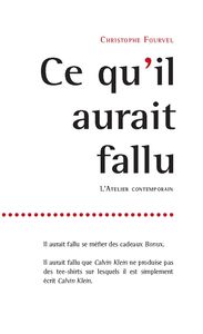 Picture of Ce qu'il aurait fallu