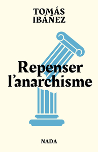 Image de Repenser l'anarchisme
