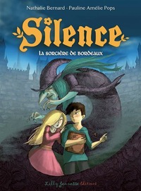 Image de Silence épisode 4 : La sorcière de Bordeaux