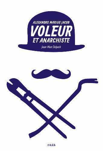 Image de Voleur et anarchiste