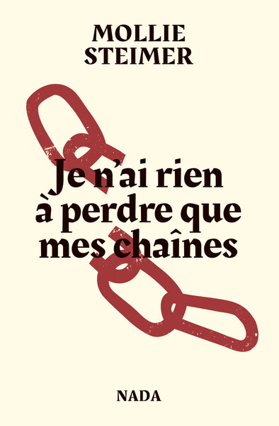 Picture of Je n'ai rien à perdre que mes chaînes