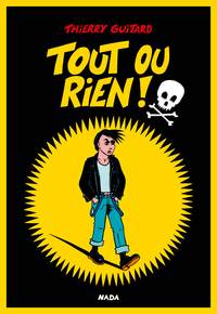 Picture of Tout ou rien !