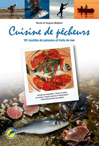 Image de CUISINE DE PÊCHEURS, 101 recettes de poissons et fruits de mer