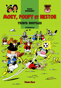 Image de Moky, Poupy et Nestor 33 - Tribus hostiles