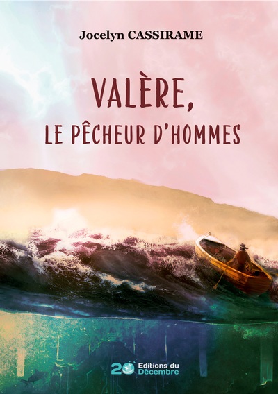 Picture of Valère, le pêcheur d'hommes