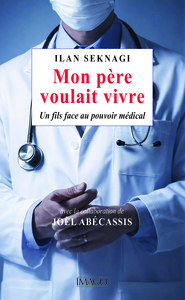 Picture of Mon père voulait vivre