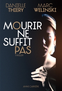 Picture of Mourir ne suffit pas