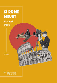Image de Si Rome meurt