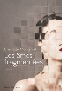Image de Les âmes fragmentées