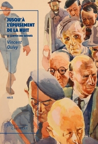Image de Jusqu'à l'épuisement de la nuit