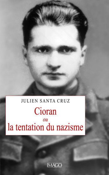 Picture of Cioran ou la tentation du nazisme