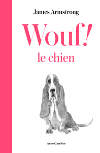 Image de Wouf ! le chien
