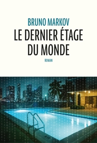 Picture of Le dernier étage du monde