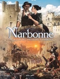 Image de Narbonne Tome 2, De la clef du Languedoc à Narbovia
