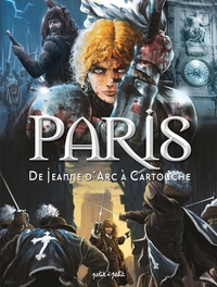 Image de Paris T2, De Jeanne d'Arc à Cartouche