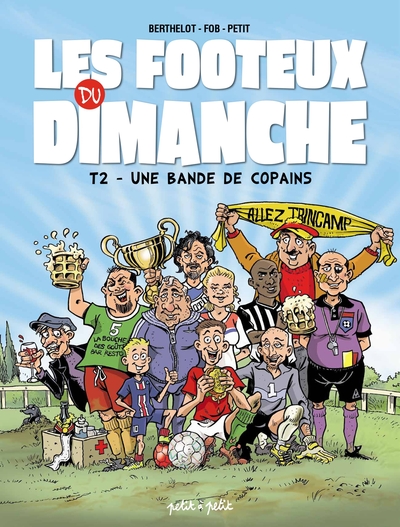 Image de Les Footeux du Dimanche T2- Une bande de copains