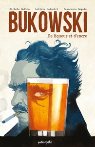 Image de Bukowski, de liqueur et d'encre
