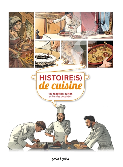Image de Histoire(s) de cuisine, 15 recettes cultes en BD