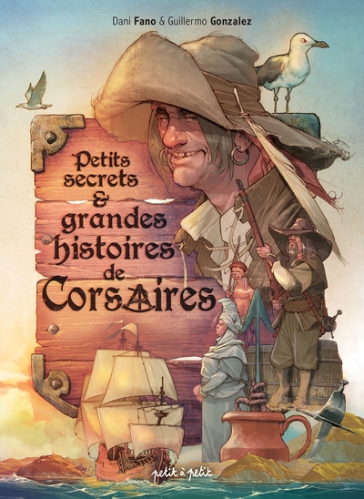 Picture of Petits secrets et grandes histoires de Corsaires