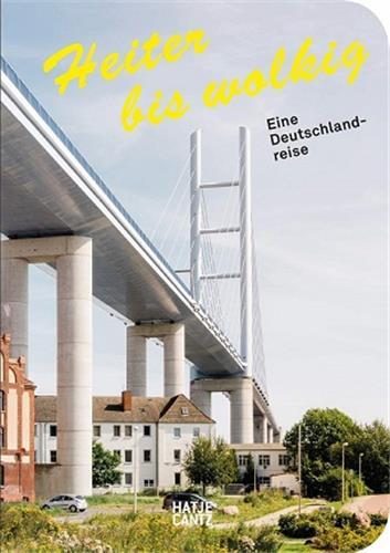 Image de Heiter bis wolki: Eine Deutschlandreise /allemand