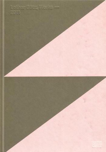 Picture of Lothar Gotz Works - 2011 /anglais/allemand