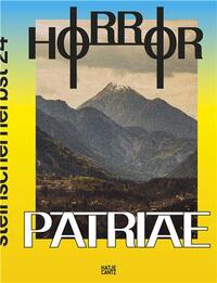 Picture of steirischer herbst '24 : Horror Patriae /anglais