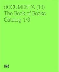 Picture of Documenta (13) The Book of Books Catalog 1/3 /anglais