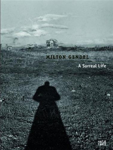Picture of Milton Gendel  A Surreal Life /anglais