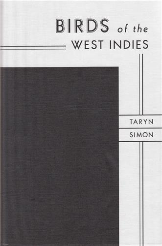 Image de Taryn Simon Birds of the West Indies /anglais