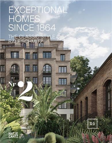 Picture of Exceptional Homes Since 1864 The Classic Style of Ralf Schmitz - Vol 2 /anglais/allemand