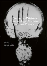 Picture of Biomedical Visions : Epistemology, Medicine and Art Practice /anglais