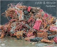 Image de Paul Bulteel Cycle & Recycle /anglais