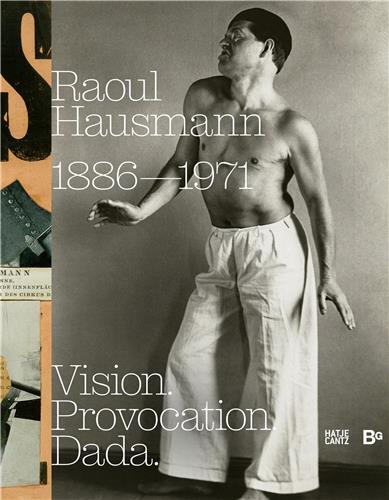 Picture of Raoul Hausmann (1886-1971) Vision. Provocation. Dada.. /anglais