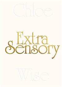 Image de Chloe Wise Extrasensory /anglais