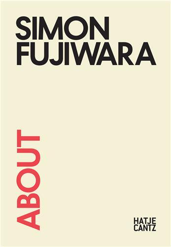Picture of About Simon Fujiwara /anglais