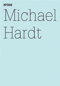 Picture of Documenta 13 Vol 68 Michael Hardt Die Verfahren der Liebe /anglais/allemand