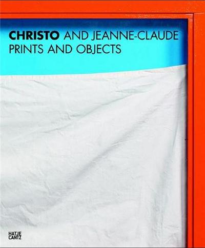 Picture of Christo and Jeanne-Claude Prints and Objects A Catalogue Raisonne /anglais/allemand