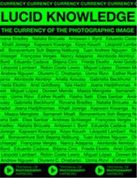 Image de Lucid Knowledge The Currency of the Photographic Image /anglais