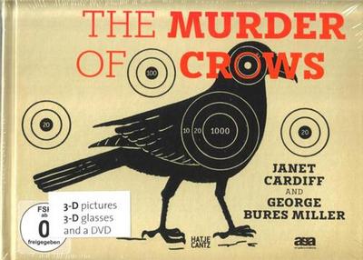 Picture of Janet Cardiff & George Bures Miller The Murder of Crows /anglais