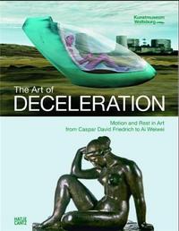 Picture of The Art of Deceleration /anglais/allemand