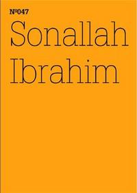 Picture of Documenta 13 Vol 47 Sonallah Ibrahim /anglais/allemand