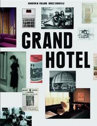 Picture of Grand Hotel Redesigning Modern Life /anglais