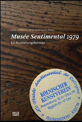 Picture of Musee Sentimental 1979 Ein Ausstellungskonzept /allemand