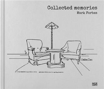Picture of Mark Forbes Collected Memories /anglais