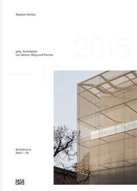 Image de gmp   Architekten von Gerkan/Marg und Partner. Architecture 2015-19 /anglais/allemand