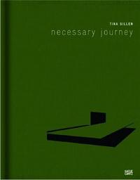Picture of Tina Gillen Necessary Journey /franCais/allemand